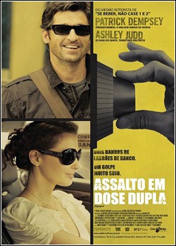 assalto em dose dupla